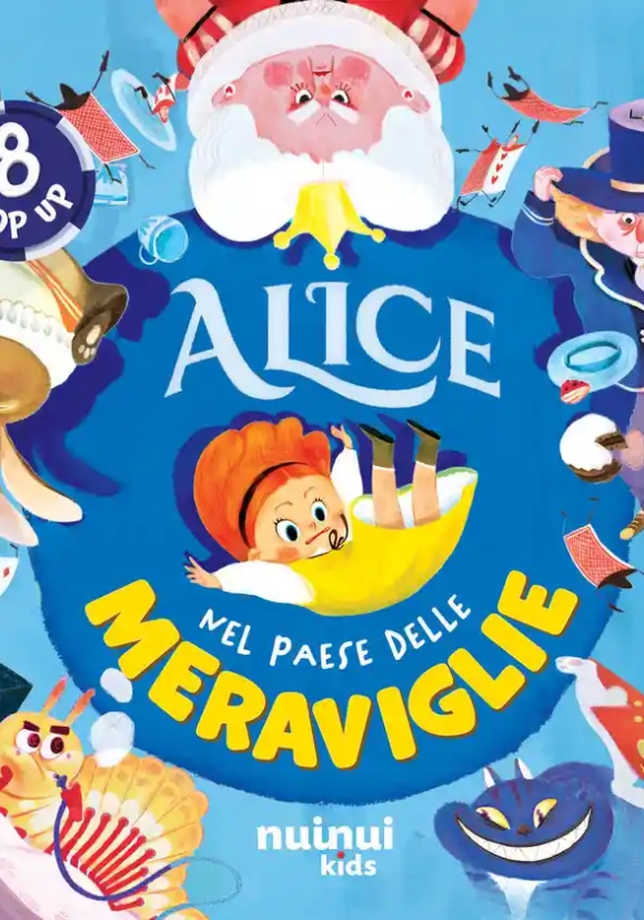 Fiabe Pop Up Alice Nel Paese Delle Meraviglie