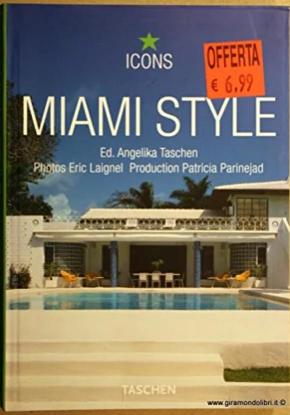 Miami Style. Ediz. Italiana, Spagnola E Portoghese