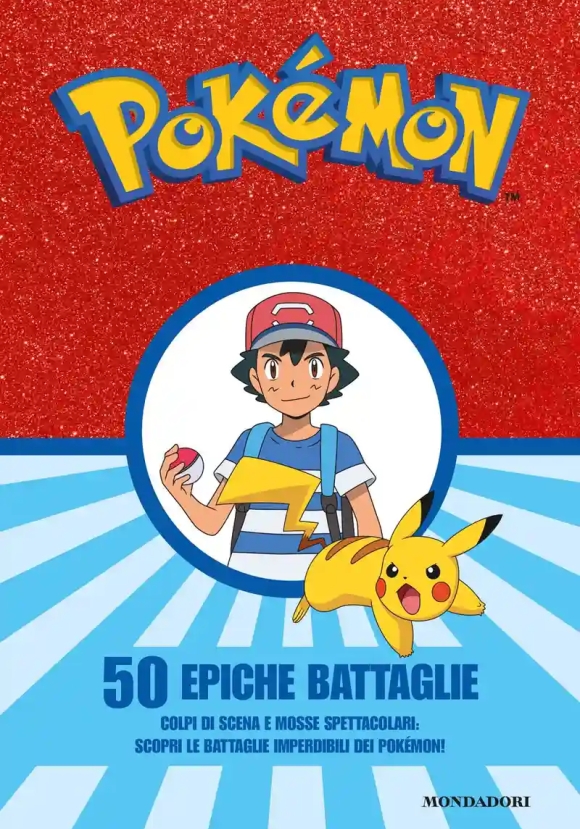 Pok?mon. 50 Epiche Battaglie