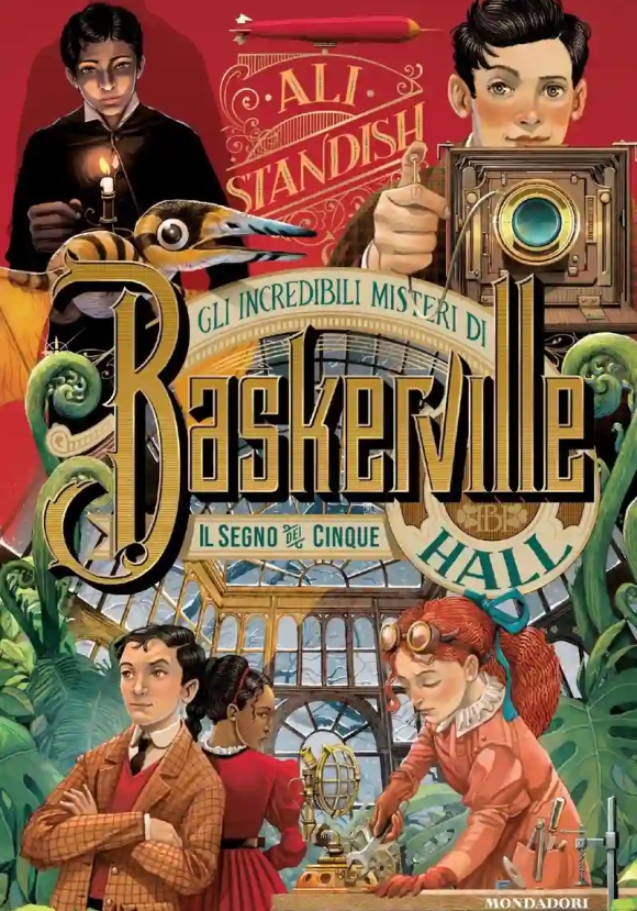 Segno Dei Cinque. Gli Incredibili Misteri Di Baskerville Hall (il)