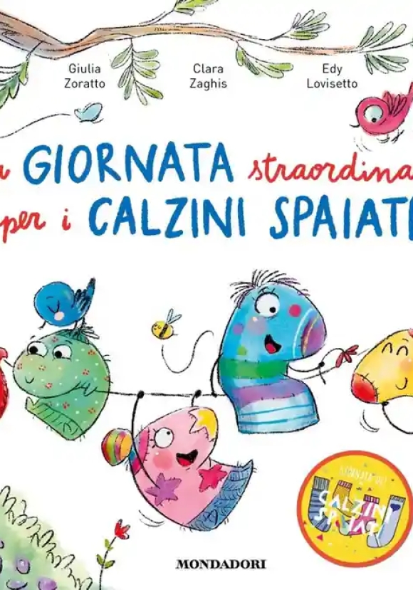 Giornata Straordinaria Per I Calzini Spaiati. Ediz. A Colori (una)