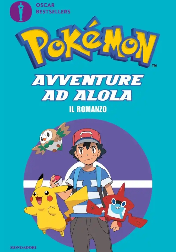 Pok?mon. Avventure Ad Alola. Il Romanzo