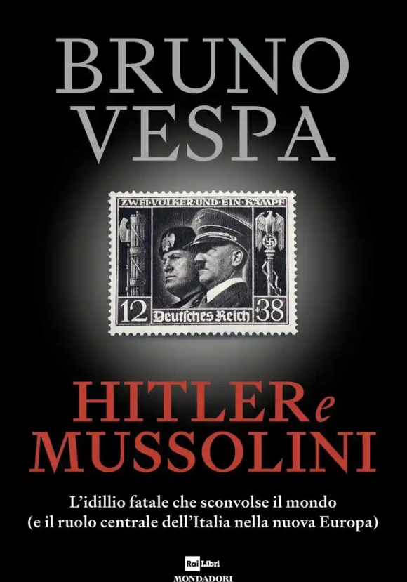 Hitler E Mussolini. Prima Parte