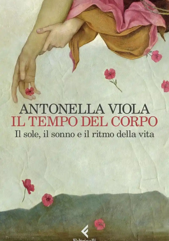 Tempo Del Corpo. Il Sole, Il Sonno E Il Ritmo Della Vita (il)