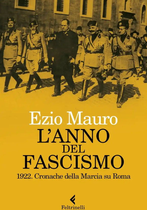 L'anno Del Fascismo