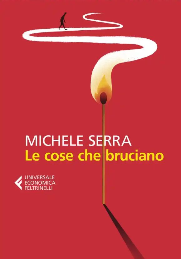 Cose Che Bruciano (le)