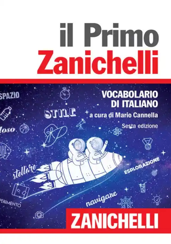 Primo Zanichelli. Vocabolario Di Italiano (il)