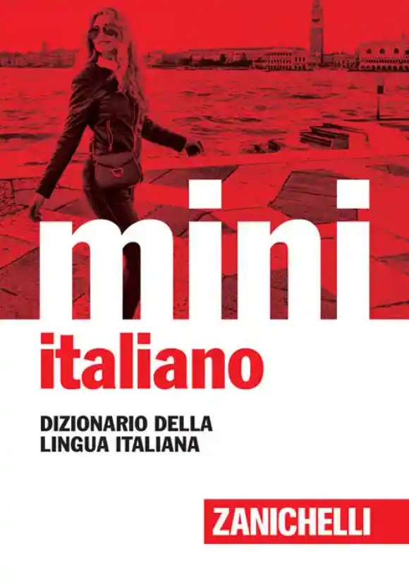 Mini Di Italiano. Dizionario Della Lingua Italiana (il)