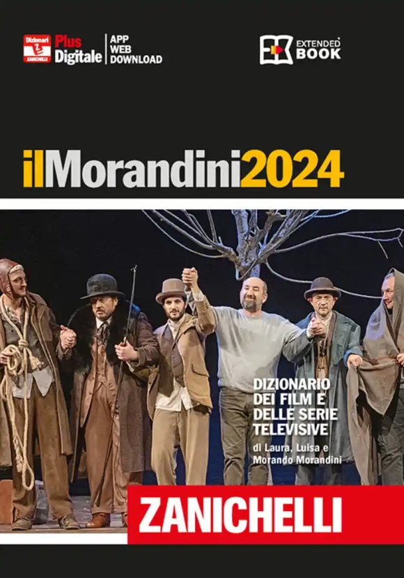 Morandini 2024. Dizionario Dei Film E Delle Serie Televisive. Con Espansione Online (il)