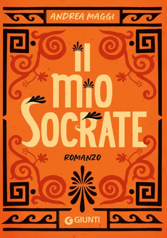 Mio Socrate. Romanzo (il)