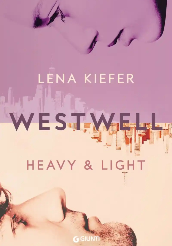 Heavy & Light. Westwell. Ediz. Italiana. Vol. 1