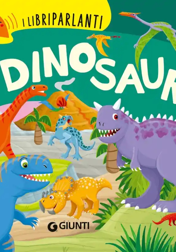 Dinosauri. I Libri Parlanti. Ediz. A Colori (i)