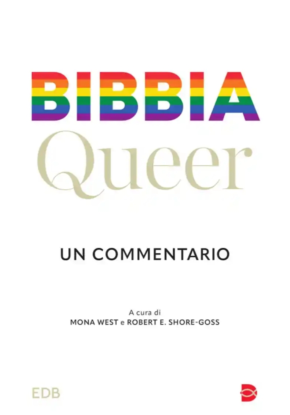 Bibbia Queer. Un Commentario