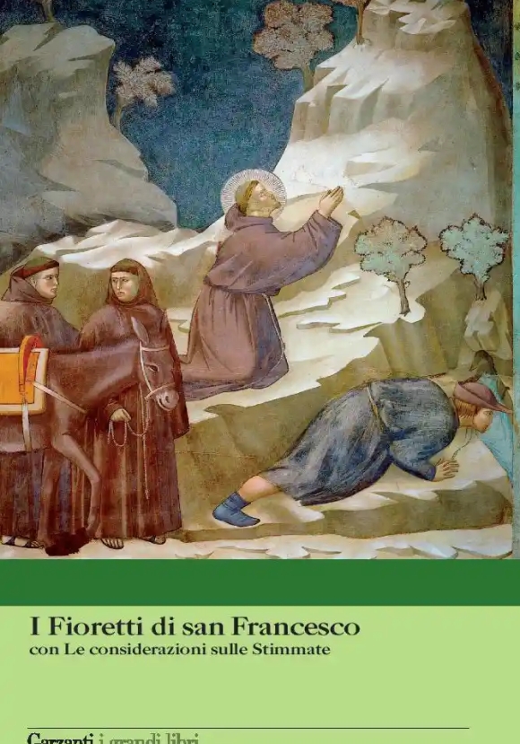 Fioretti Di San Francesco-le Considerazioni Sulle Stimmate (i)