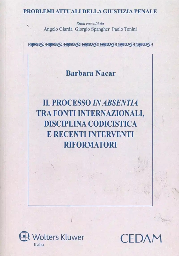 Processo In Absentia Tra Fonti