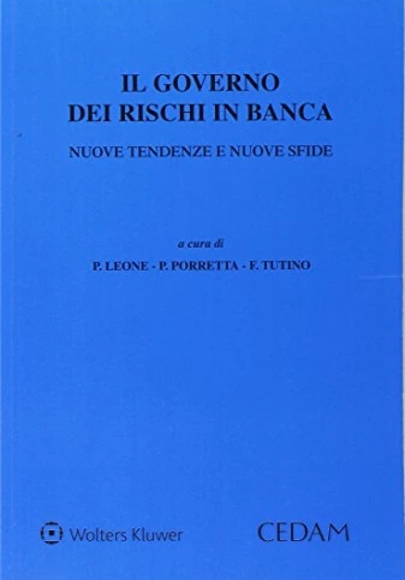 Governo Rischi In Banca Nuove Tendenze