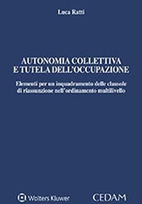 Autonomia Collettiva E Tutela