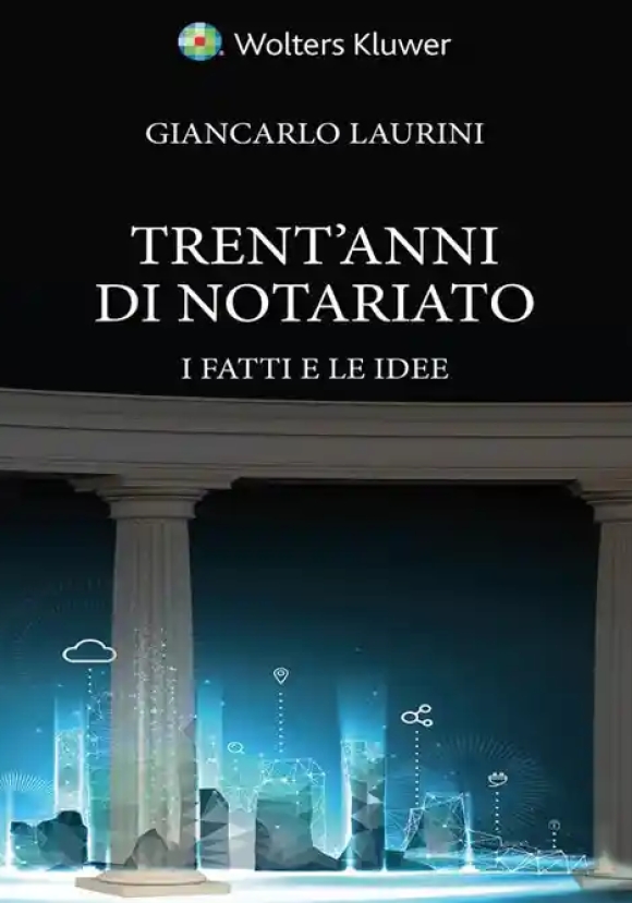 Trent'anni Di Notariato