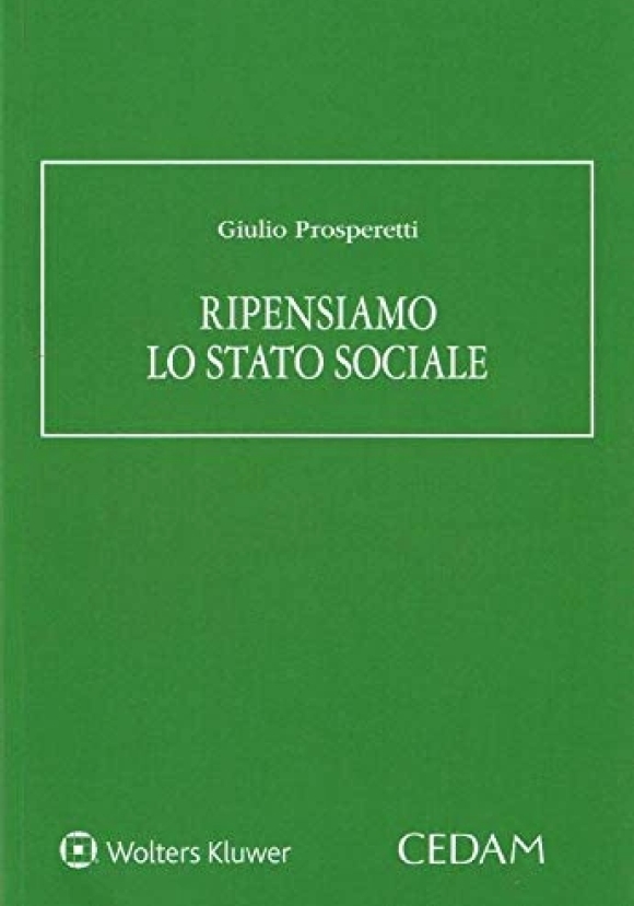 Ripensiamo Lo Stato Sociale