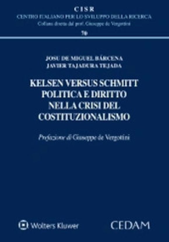 Kelsen Versus Schmitt