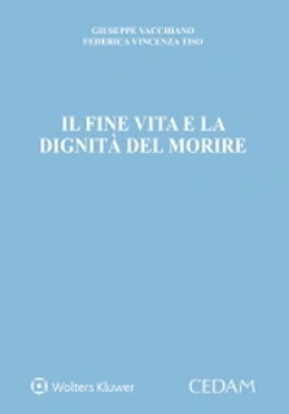 Fine Vita E La Dignita' Del Morire