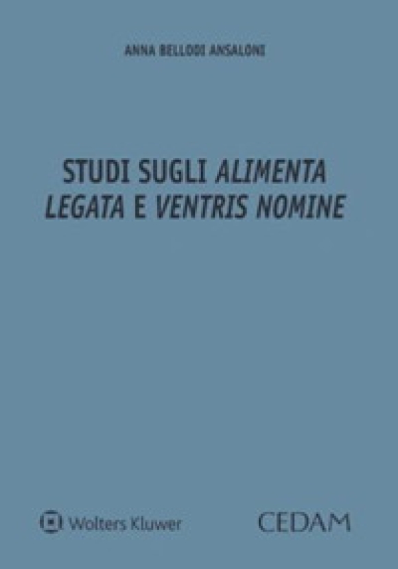 Studi Sugli Alimenta Legata Ventris Nom