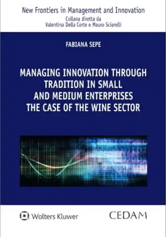 Managing Innovation Through