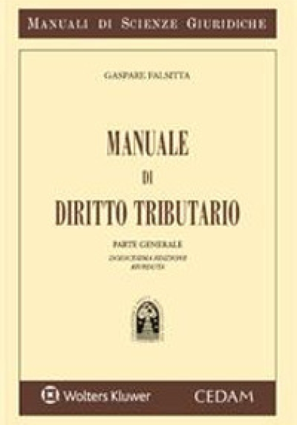 Manuale Di Diritto Tributario. Parte Generale. 12 Ed.