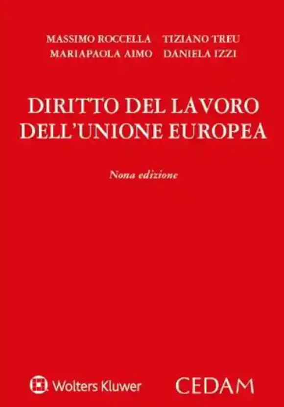 Diritto Del Lavoro Unione Europea 9ed.