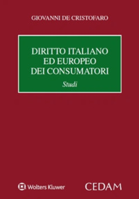 Diritto Italiano Ed Europeo Consumatori