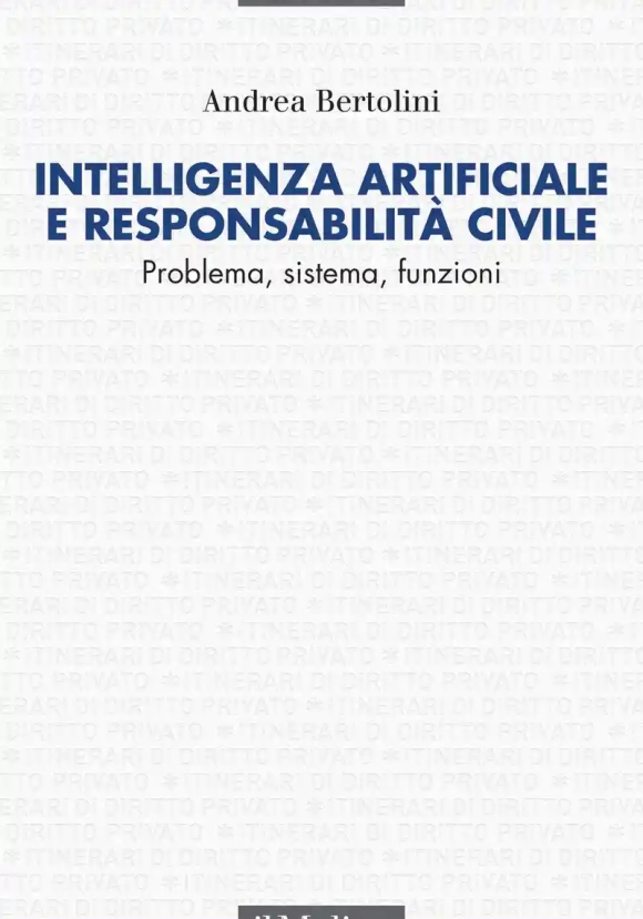 Intelligenza Artificiale E Responsabilit? Civile