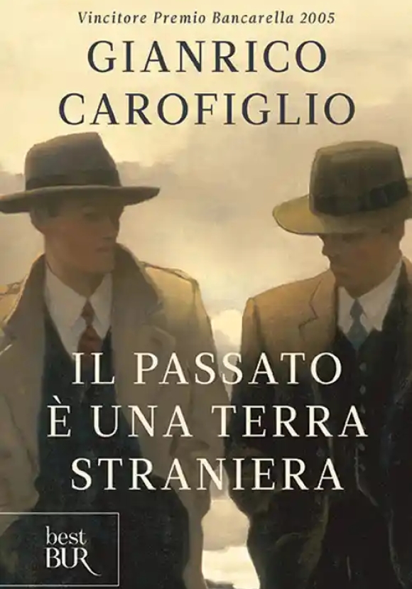 Il Passato ? Una Terra Straniera