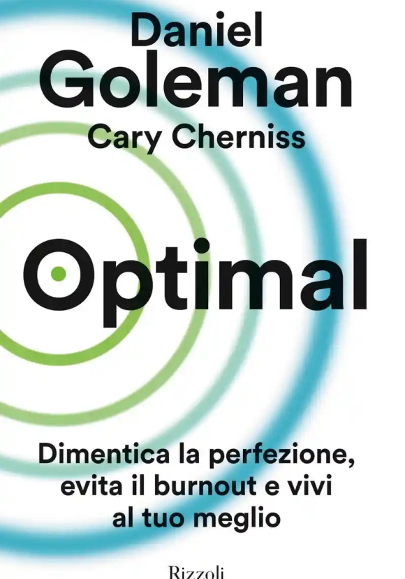 Optimal. Dimentica La Perfezione, Evita Il Burnout E Vivi Al Tuo Meglio