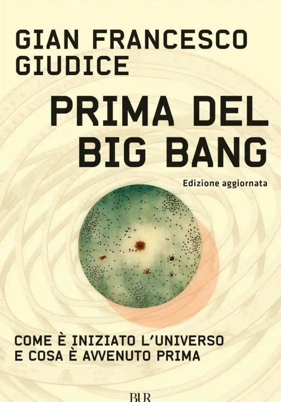 Prima Del Big Bang. Come ? Iniziato L'universo E Cosa ? Avvenuto Prima