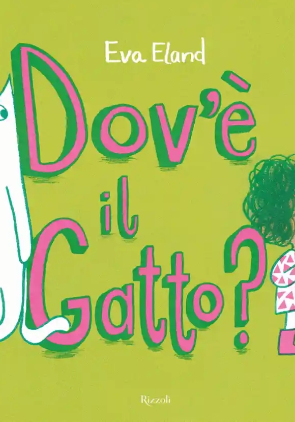 Dov'? Il Gatto? Ediz. Illustrata