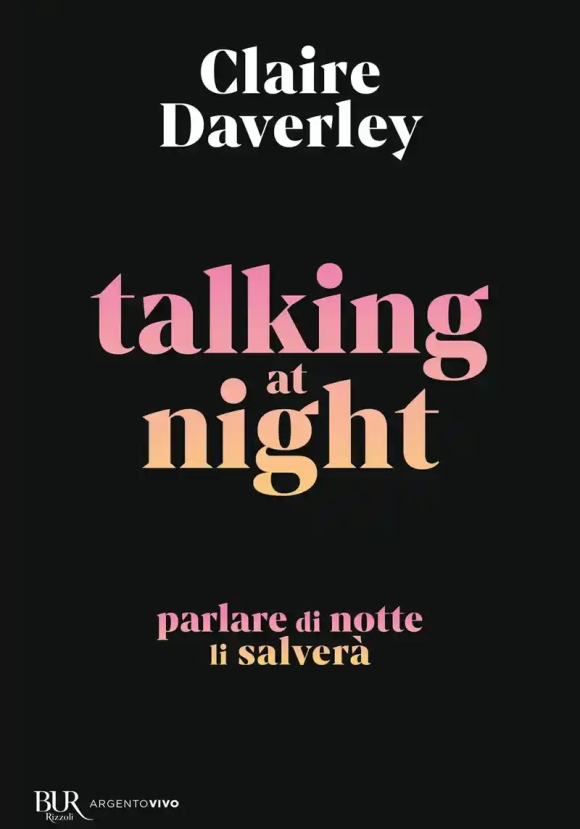 Talking At Night. Ediz. Italiana