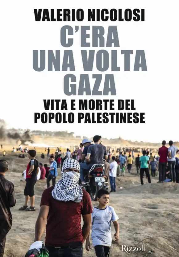 C'era Una Volta Gaza