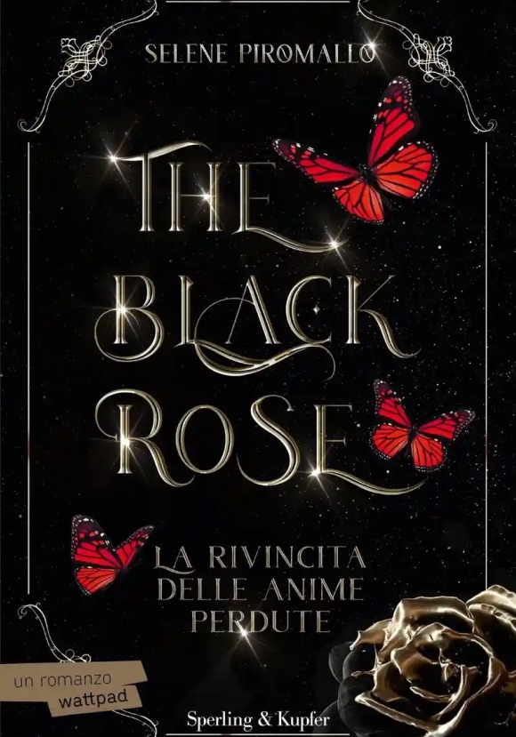 Rivincita Delle Anime Perdute. The Black Rose (la). Vol. 4