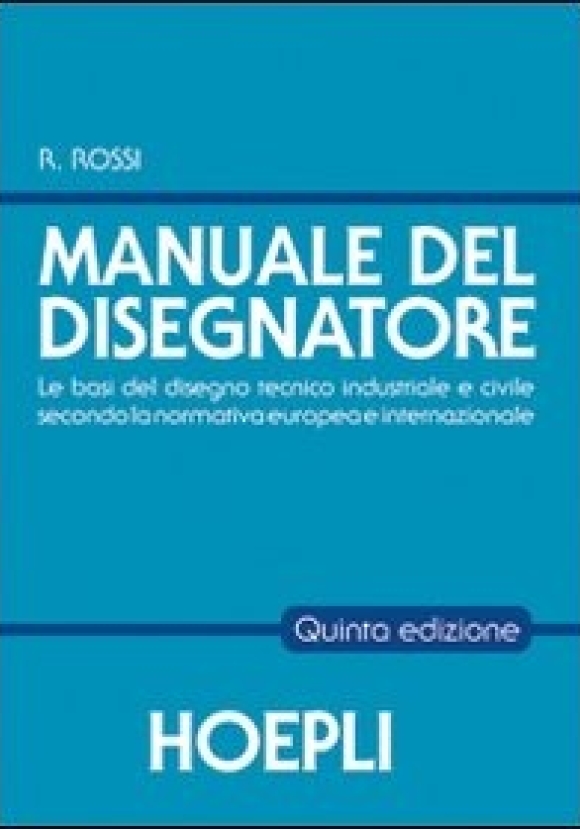 Il Manuale Del Disegnatore