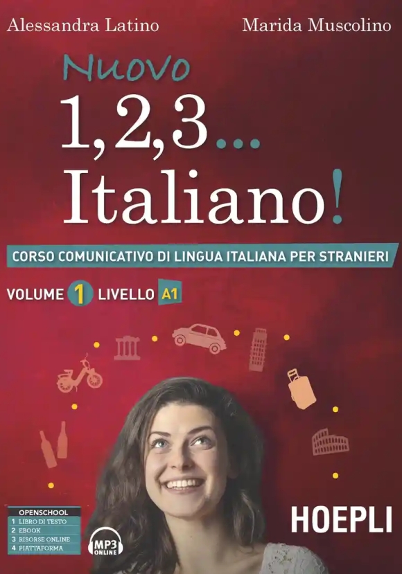 Nuovo 1, 2, 3... Italiano! Corso Comunicativo Di Lingua Italiana Per Stranieri. Vol. 1: Livello A1