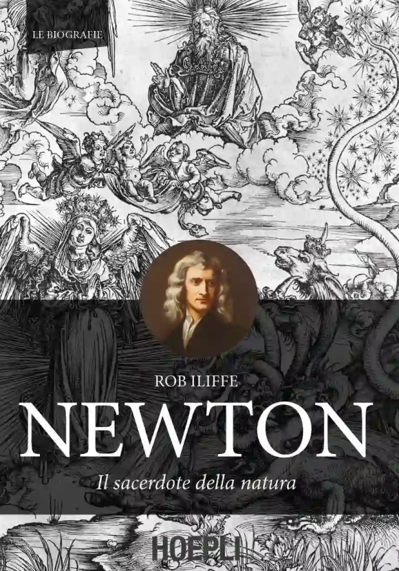 Newton. Il Sacerdote Della Natura