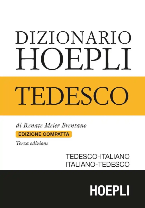 Dizionario Di Tedesco. Tedesco-italiano, Italiano-tedesco. Ediz. Compatta