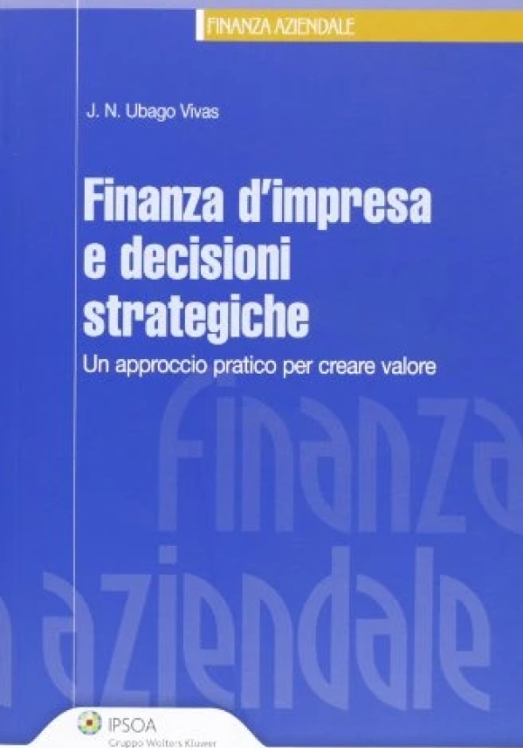 Finanza D'impresa E Decisioni