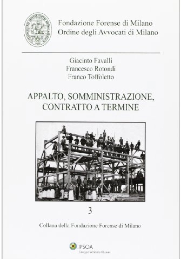 Appalto, Somministrazione, Con