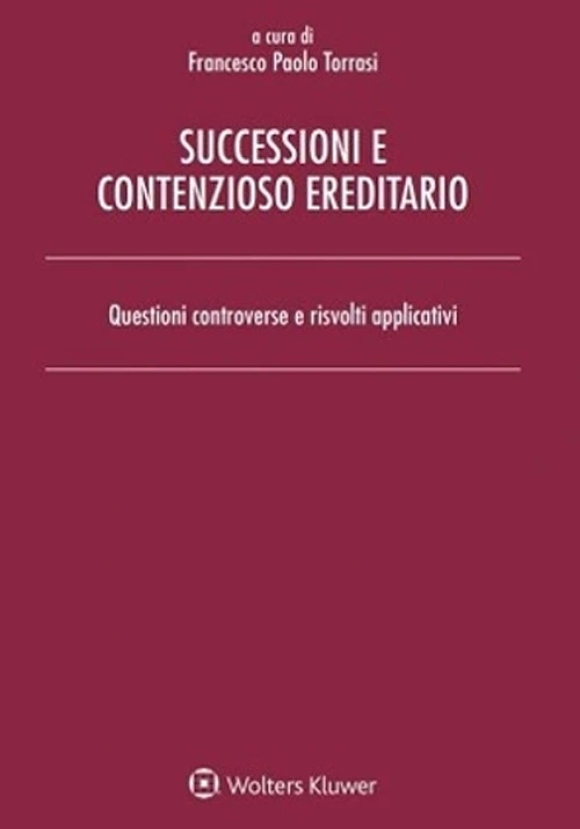 Successioni E Contenzioso Ereditario