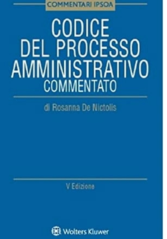 Codice Processo Amministrativo Comm.5ed.