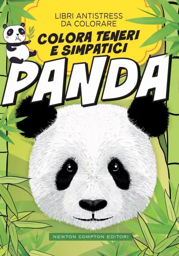 Colora Teneri Simpatici Panda. Libri Antistress Da Colorare