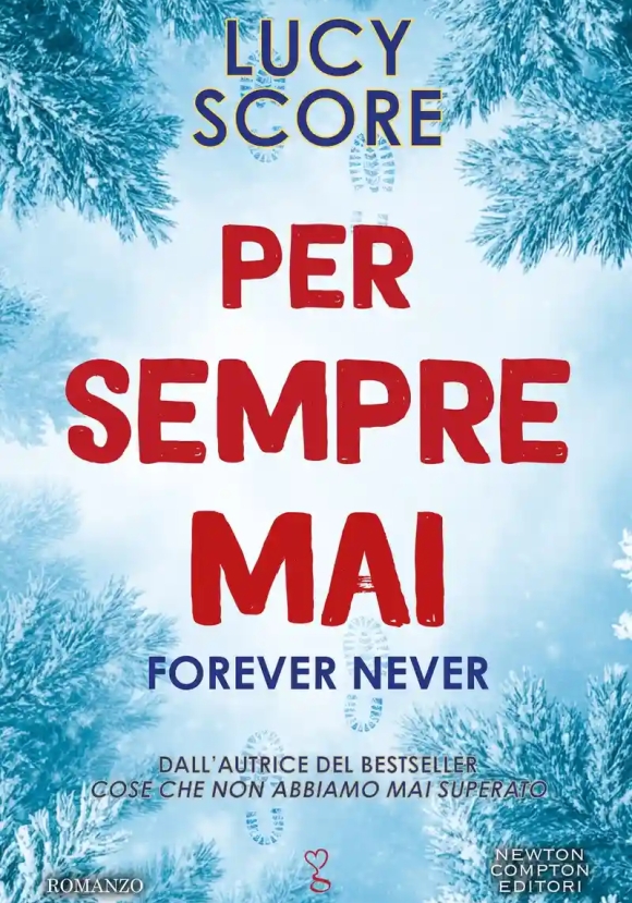 Per Sempre Mai. Forever Never