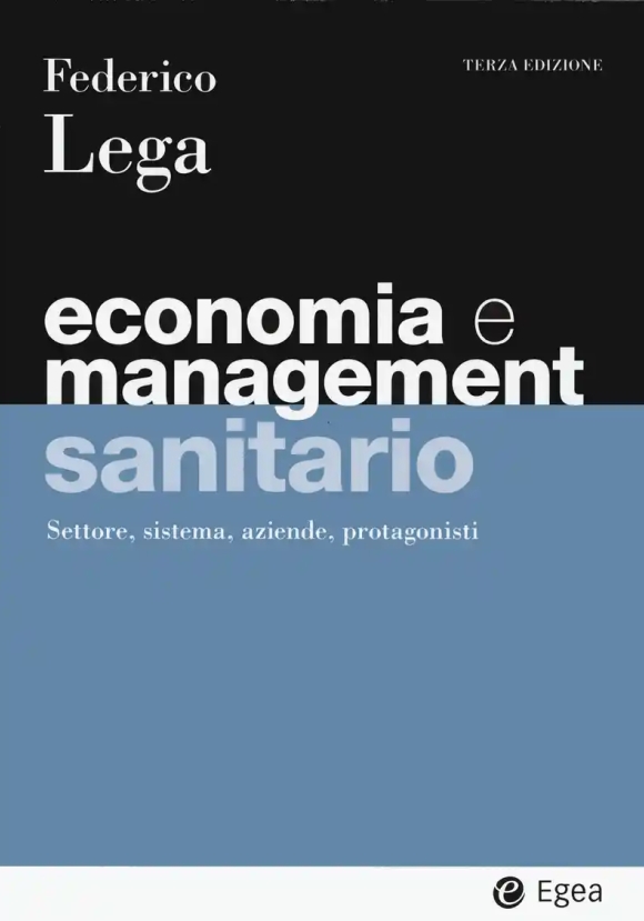 Economia E Management Sanitario 3ed.