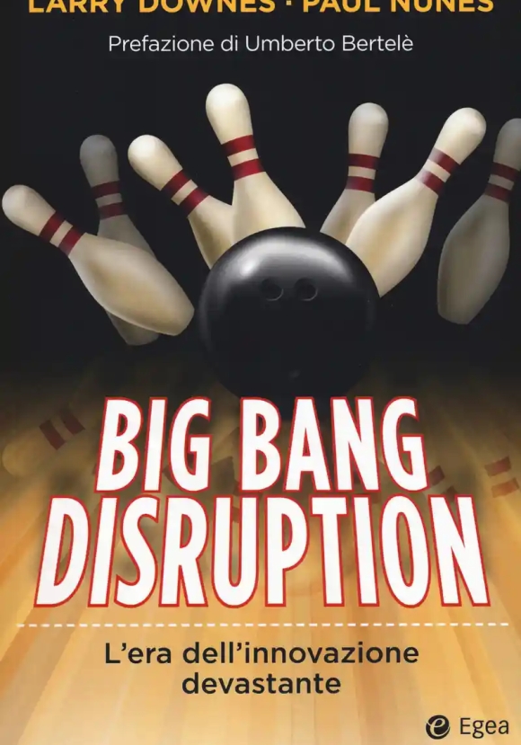 Big Bang Disruption